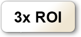 Button displaying "3x ROI" text on light background.